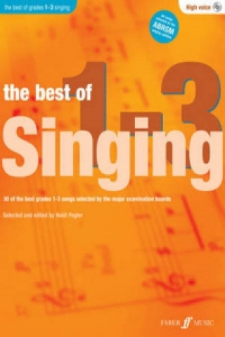 Best Of Singing Grades 1 - 3 (High Voice)