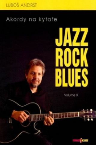 Jazz Rock Blues Volume II
