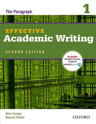 Effective Academic Writing Second Edition: 1: Student Book