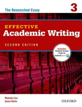 Effective Academic Writing Second Edition: 3: Student Book