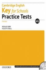 Key for Schools Practice Tests: with Key Pack