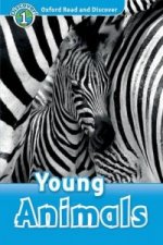 Oxford Read and Discover: Level 1: Young Animals
