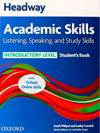 Headway Academic Skills: Introductory: Listening, Speaking, and Study Skills Student's Book with Oxford Online Skills