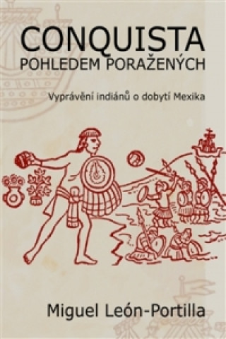 Conquista pohledem poražených