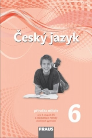 Český jazyk 6 Příručka učitele