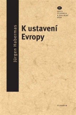 K USTAVENÍ EVROPY