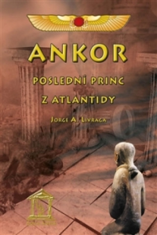 Ankor, poslední princ z Atlantidy