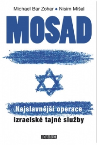 Mosad Nejslavnější operace