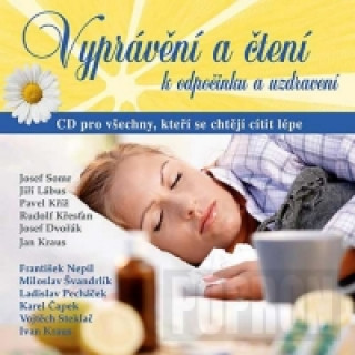 Vyprávění a čtení k odpočinku a uzdravení - CD