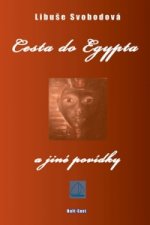Cesta do Egypta a jiné povídky