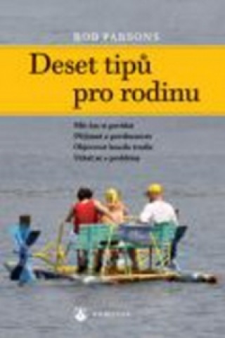 Deset tipů pro rodinu