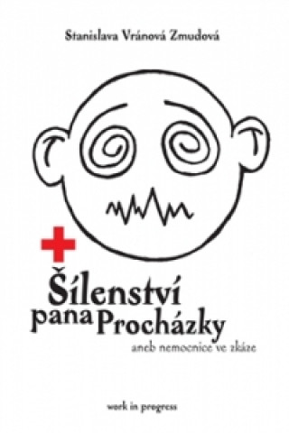 Šílenství pana Procházky