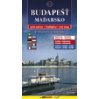 Budapešť + Maďarsko 1:20 000/1:500 000
