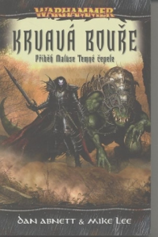 WARHAMMER KRVAVÁ BOUŘE 2-TEMNÁ ČEPEL