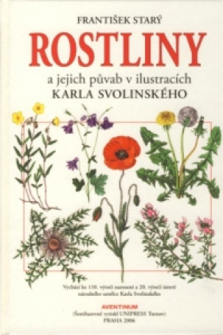 Rostliny a jejich půvab v ilustracích Karla Svolinského