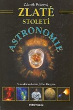 Zlaté století astronomie