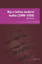 Boj o českou moderní hudbu (1900-1939)