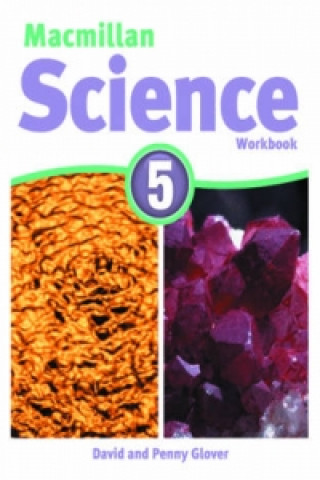 Macmillan Science Level 5 Workbook (David Glover,Penny Glover)(Miękka)