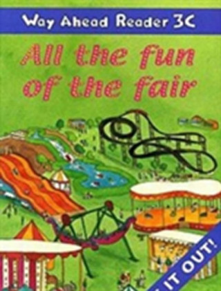 Way Ahead Readers 3C:Fun of the Fair