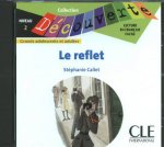 Lectures Découverte N2 Adultes:: Le reflet - CD audio