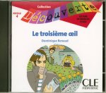 Lectures Découverte N4 Adolescents:: Le troisičme oeil - CD audio