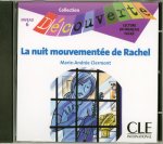 Lectures Découverte N6 Adolescents:: La nuit mouvementée Rachel - CD audio