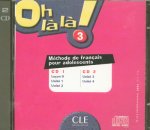 Oh lŕ lŕ !:: 3 CD audio classe