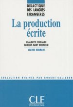Didactique des langues étrangčres:: La production écrite