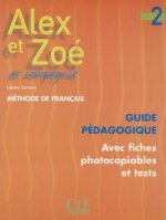 Alex et Zoé:: 2 guide pédagogique