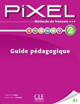 Pixel:: 2 guide pédagogique
