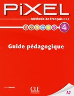 Pixel:: 4 guide pédagogique