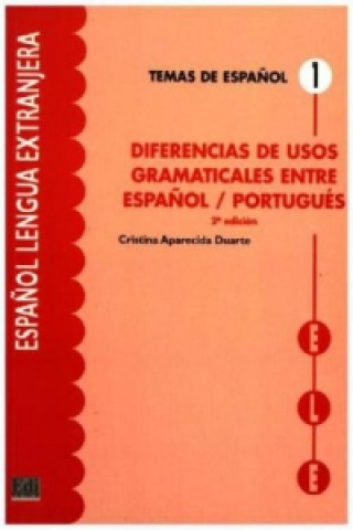 Temas de espanol Contrastiva:: Diferencias de usos gramaticales entre esp./portugues