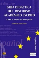 Proyecto Adieu:: Guía didactica del discurso academico escrito