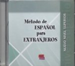Método E/LE para Extranjeros Superior NE:: Audio CD