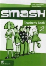 Smash 2 Teachers Book International