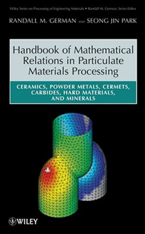 Handbook of Mathematical Relations in Particulate Materials Processing