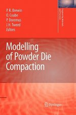 Modelling of Powder Die Compaction