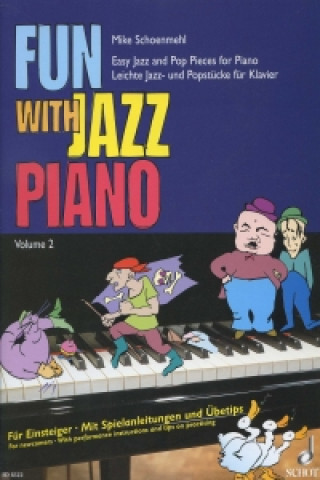 Fun with Jazz Piano 2 easy jazz and pop pieces for piano