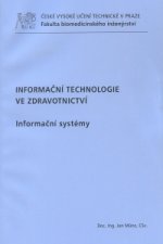 Informační technologie ve zdravotnictví informační systémy