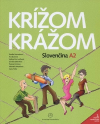 Krížom krážom Slovenčina A2 (2. doplnené a prepracované vydanie)