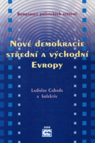 Nové demokracie střední a východní Evropy