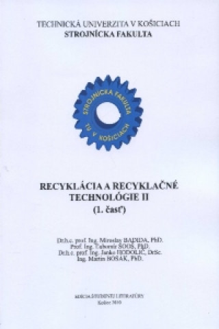 Recyklácia a recyklačné technológie II. (1.časť)