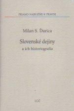 Slovenské dejiny a ich historiografia