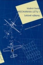 Mechanika letu I.