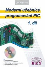Moderní učebnice programování mikrokontrolérů PIC