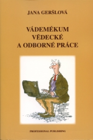 Vádemékum vědecké a odborné práce