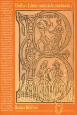 Hudba v kultúre európskeho stredoveku 1 - antológia