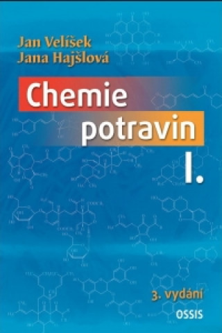 Chemie Potravin I. + II. 3. rozšířené a přepracované vydání