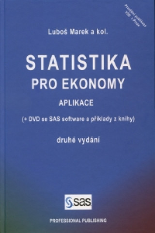 Statistika pro ekonomy - Aplikace + DVD 2.vydanie