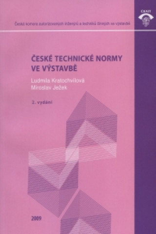 České technické normy ve výstavbě